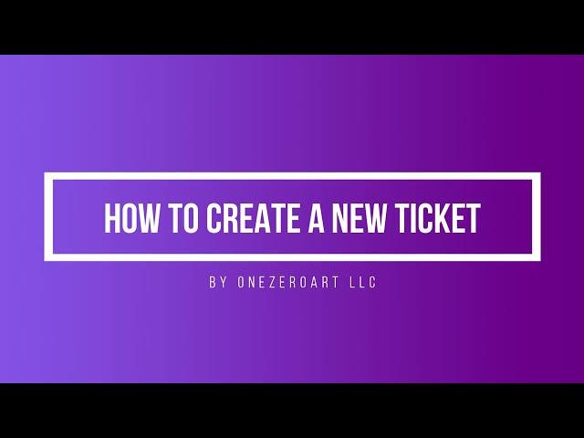 How To Create A New Ticket In Zal Ultra ISP CRM By Onezeroart LLC