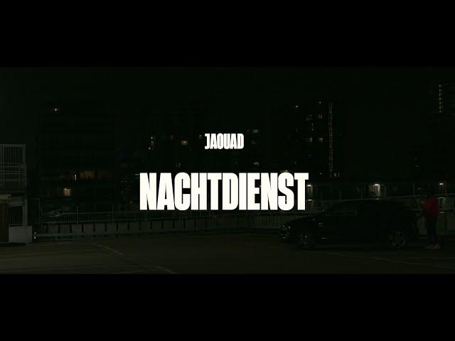 JAOUAD - Nachtdienst (Prod by. Grizzi)