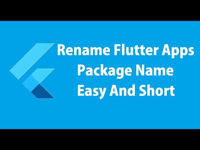 How to change package name in #Flutter using #rename