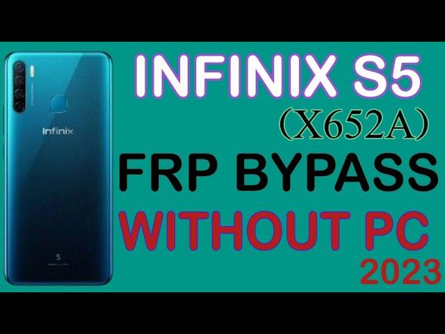 Infinix X652A frp bypass/Infinix s5 frp bypass latest update