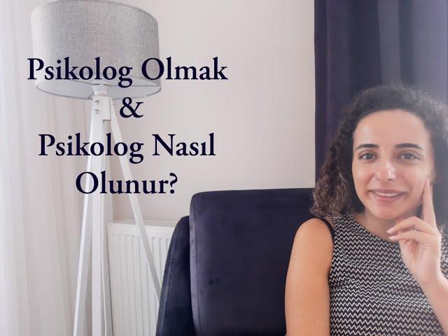 Psikolog Olmak, Psikoloji Bölümü Nasıldır? Psikolog Nasıl Olunur? İş İmkanları Nelerdir?