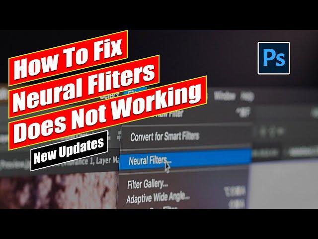 How To Fix Neural Filters Does Not Working In Photoshop 2021 New Update 22.1.1 || AM OFFICIAL