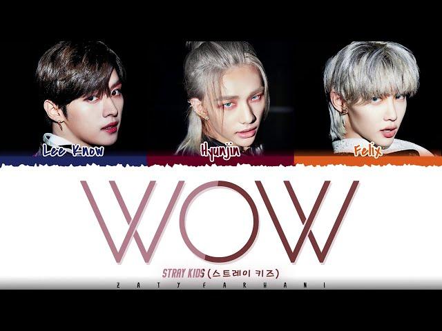 STRAY KIDS (DANCE RACHA) - 'WOW' Lyrics [Color Coded_Han_Rom_Eng]