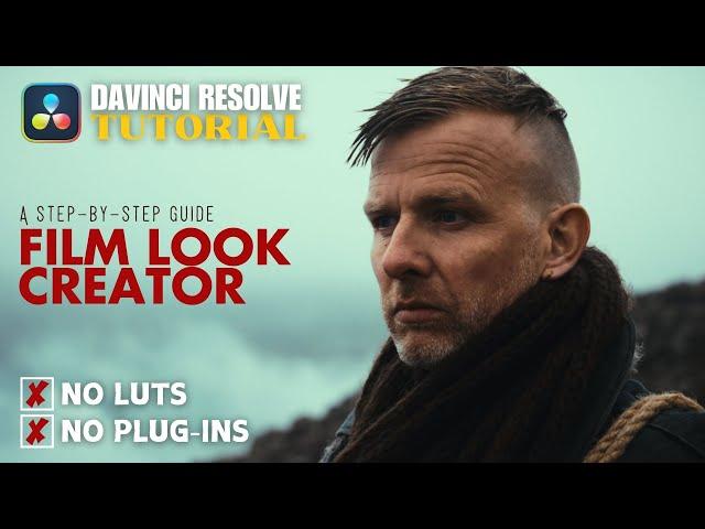 Hollywood-Style Color Grading with Film Look Creator | #DavinciResolve19 #Tutorial #Cinematic