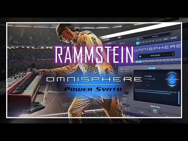 Synth sounds & presets used by Rammstein in Omnisphere