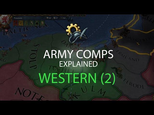 ARMY COMPOSITIONS EXPLAINED - WESTERN (PART 2/3)