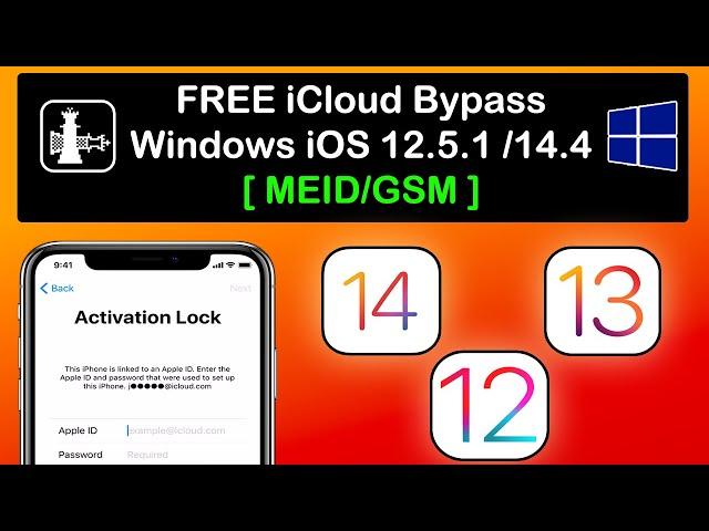 Free Untethered iCloud Bypass Window iOS 14.4.2/12.5.2/13 MEID/GSM|Facetime/Siri/iCloud/Notification