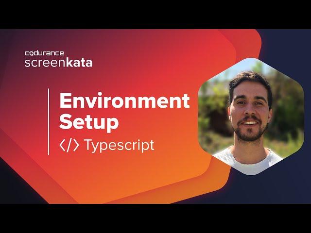 Environment Setup - Typscript - Codurance Screenkata