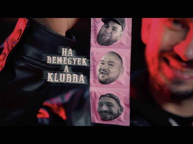 Bigmek - Ha bemegyek a klubba (közr. Gege, bongor) [Videóklip]