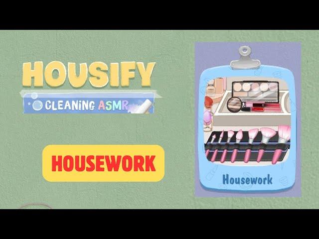 Housify Cleaning ASMR  | Housework | Game Walkthrough