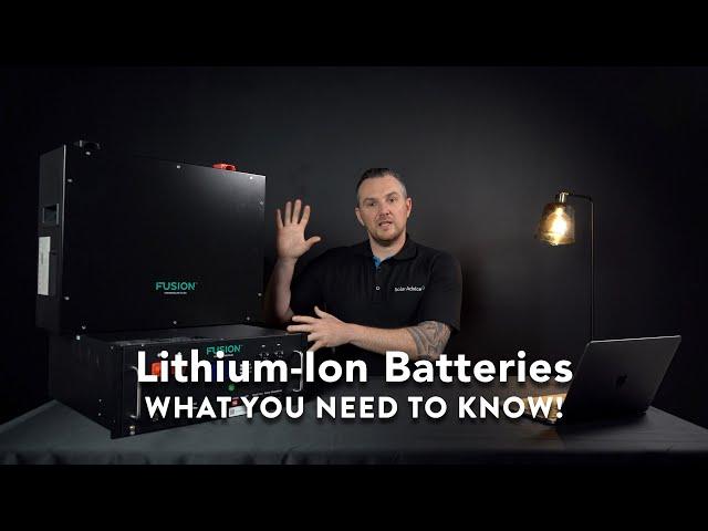 Lithium-Ion Batteries | What you need to know!