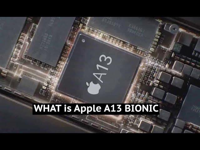 Apple A13 Bionic WHAT IS