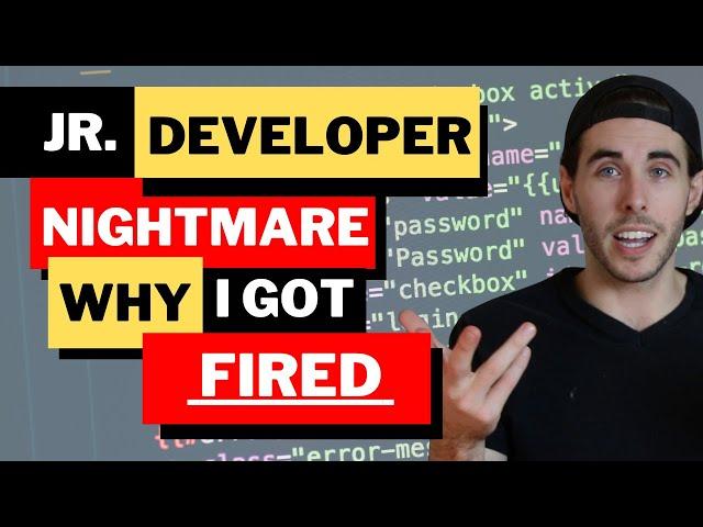 Why I got fired from my first two jr. developer jobs - Life after a coding bootcamp