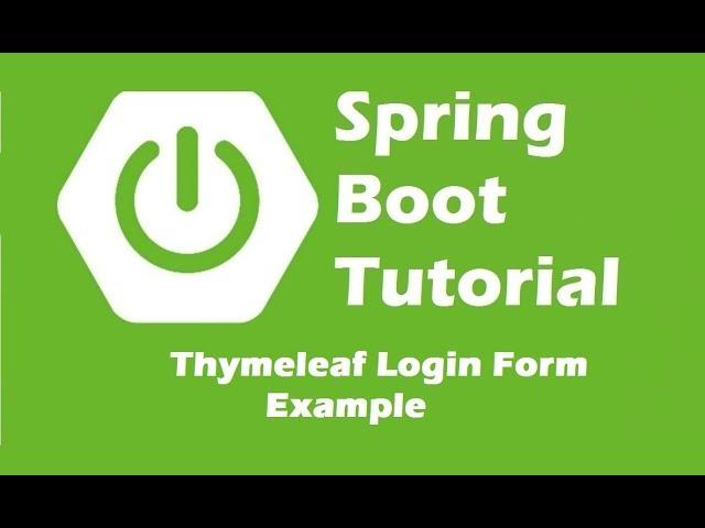 Spring Boot + Thymeleaf Login Form Example | Java Inspires