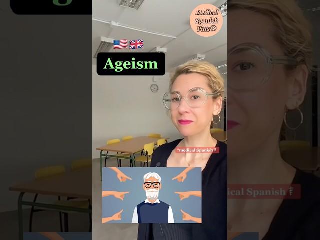 How to say AGEISM in Spanish. #medicalspanish #spanishfordoctors