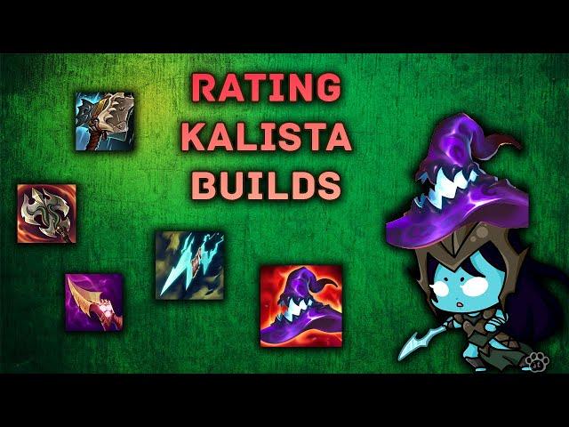 Rating weird KALISTA build