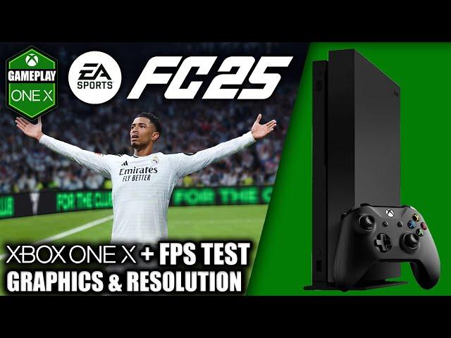 FC 25 - Xbox One X Gameplay + FPS Test