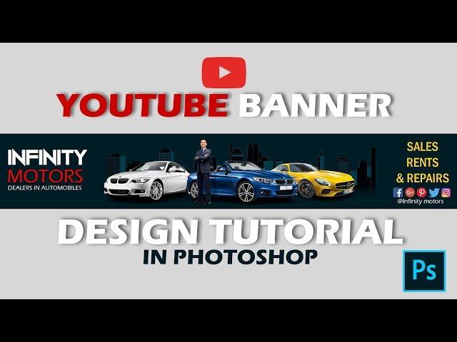 YouTube Banner Design | Photoshop Tutorial