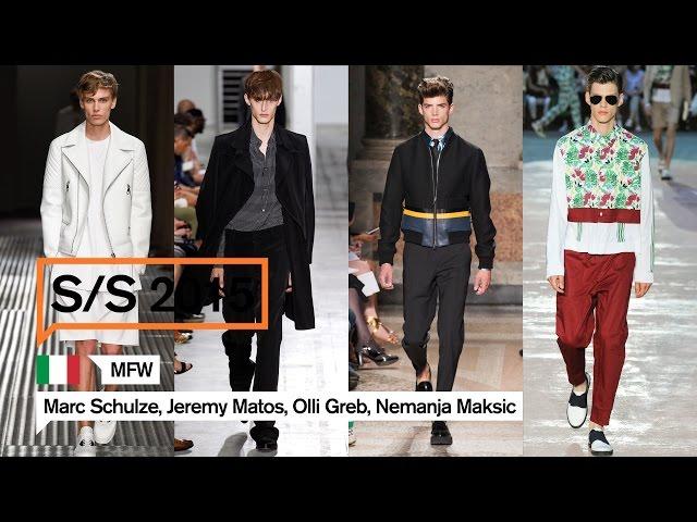 S/S 15 | Milan | Marc Schulze | Jeremy Matos | Olli Greb | Nemanja Maksic