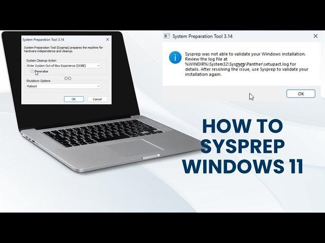 How To Sysprep a customized Windows 11.