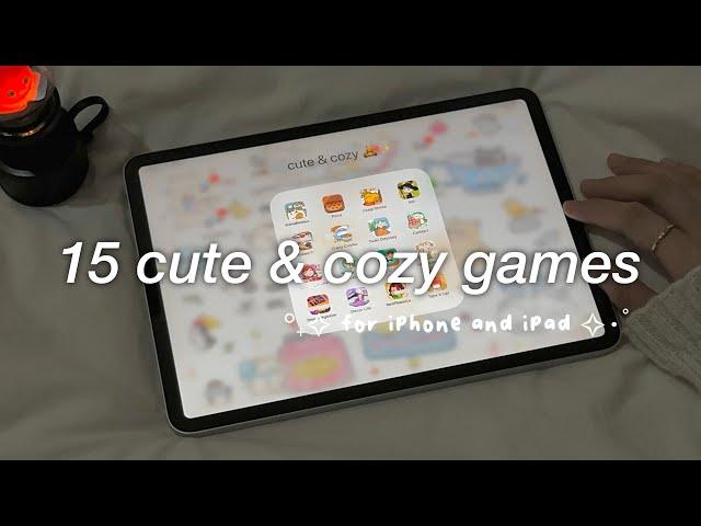 CUTE & COZY GAMES TO DOWNLOAD WHEN YOU’RE BORED | comfy & aesthetic games for iPhone & iPad (FREE)