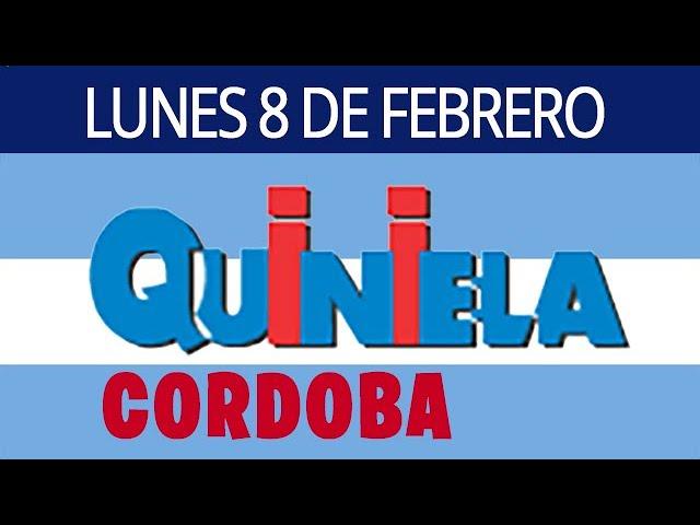 Resultados de la Quiniela de Córdoba del Lunes 8 de Febrero del 2021