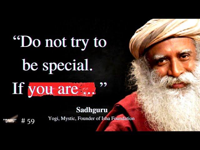 Top 20 Life Changing Inspirational Quotes By Sadhguru Jaggi Vasudev |