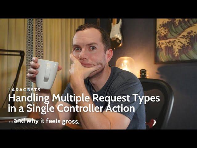 PHP For Beginners, Ep 32 - Handle Multiple Request Methods From a Controller Action?