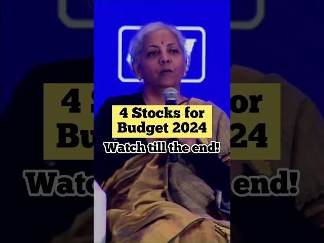 4 Stocks for Budget 2024 #nifty #banknifty #budget #stocks #shorts #sharemarket #nirmalasitharaman