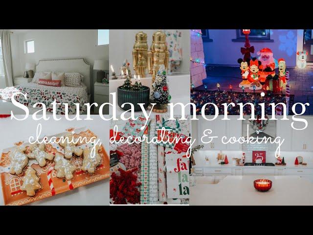 NEW  SATURDAY MORNING CLEANING, DECORATING & COOKING || CLEANING MOTIVATION || CLEAN WITH ME