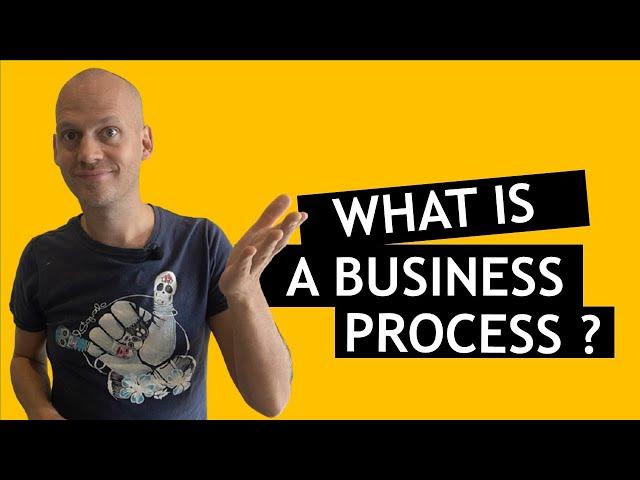 What is a (business) process?