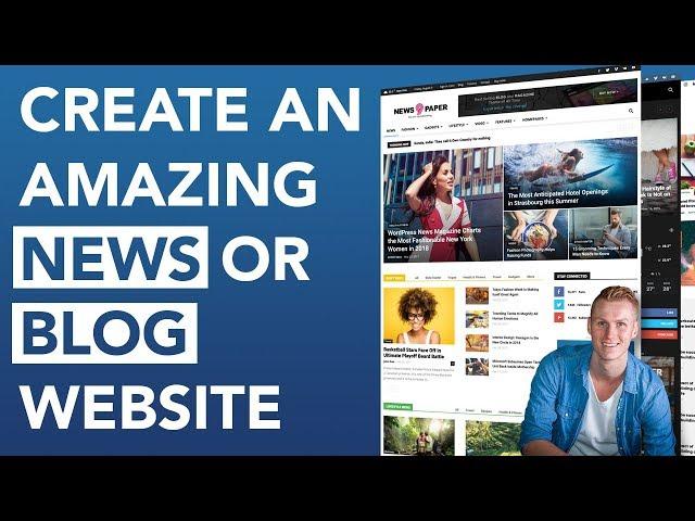 How To Create A Blog or News Website | Newspaper Theme