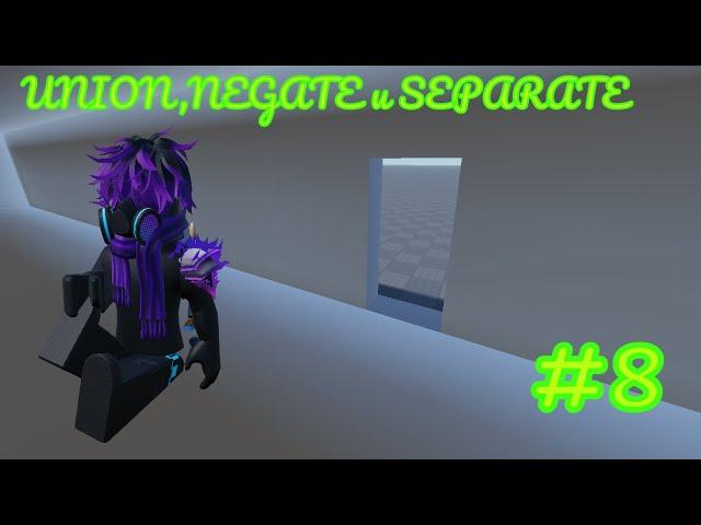 Union, Negate и Separate! Как сделать Дырку в Part? Roblox Studio ГАЙД #8