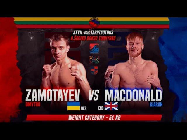 Kiaran MacDonald (ENG) vs. Dmytro Zamotayev (UKR) Algirdas Šocikas 2023 Final (51kg)