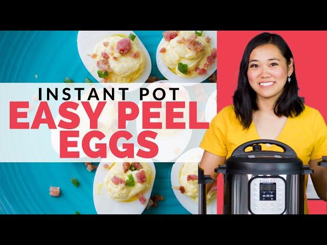 PERFECT Boiled Eggs in the INSTANT POT with EASY-PEEL HACK