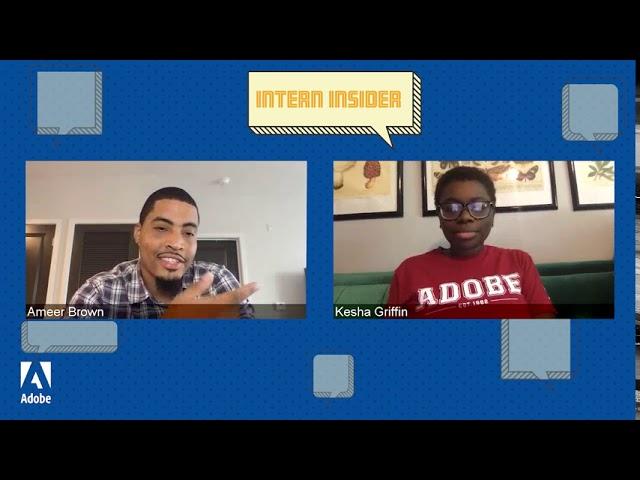 Intern Insider: Digital Academy with Ameer Brown and Kesha Griffin