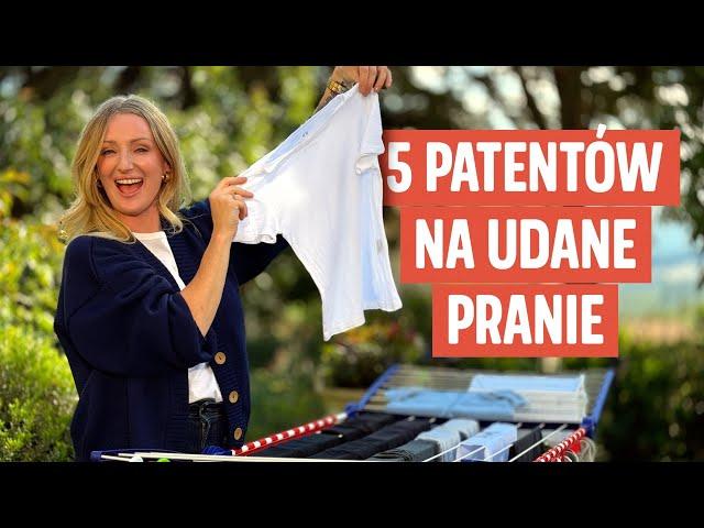 5 sprawdzonych patentów na skuteczne i czyste pranie | Ula Pedantula #471