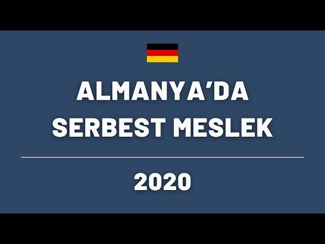 ALMANYA'DA SERBEST MESLEK