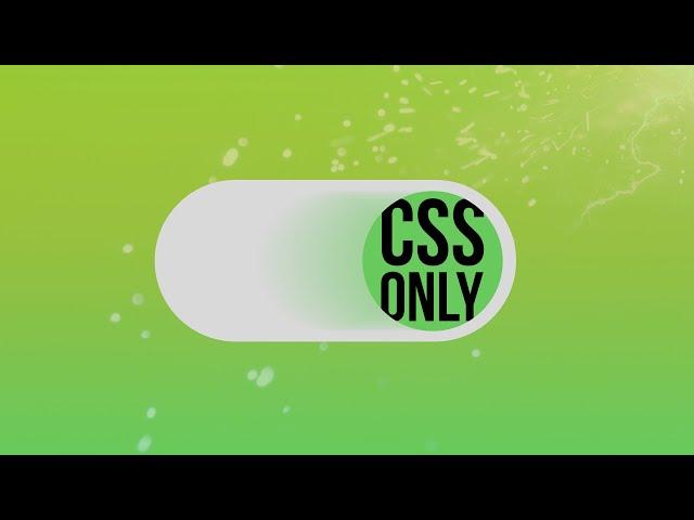 CSS-Only Toggle Switch // Checkbox Hack!