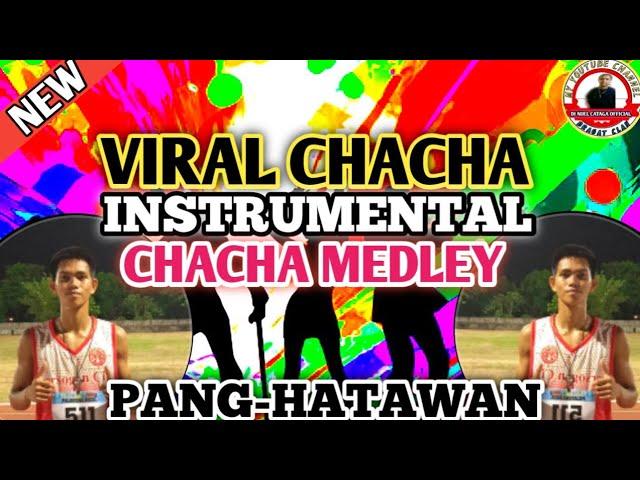 BAGONG CHACHA TIKTOK VIRAL, CHACHA INSTRUMENTAL REMIX PANG-HATAWAN