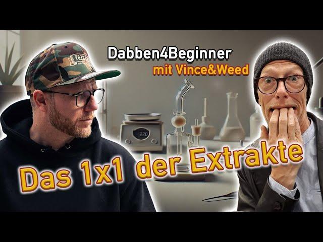 Alles was du über das Dabben wissen solltest! - mit @VinceAndWeed