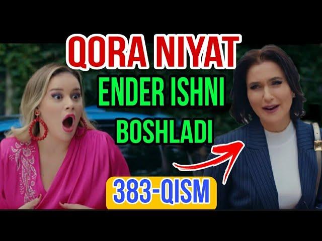 Qora Niyat 383 qism uzbek tilida turk seriali / Кора ният 383 кисм турк сериали