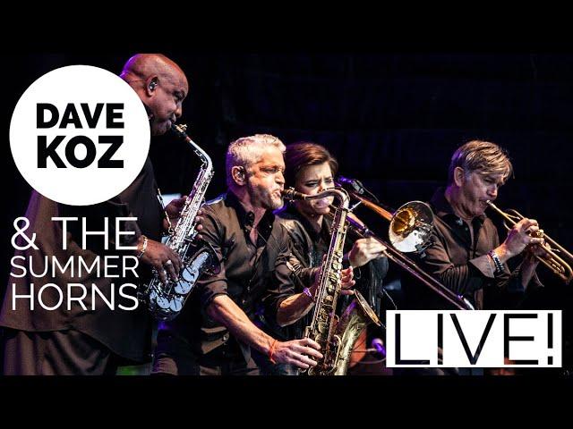 Dave Koz and The Summer Horns - LIVE Atlanta, GA 9/7/19