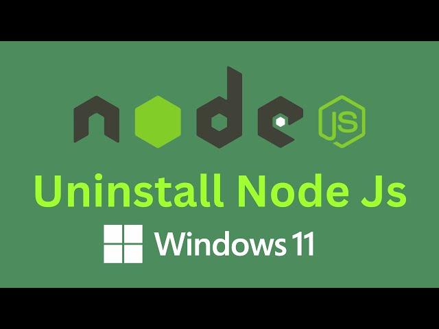 How to Uninstall Node.js on Windows 11