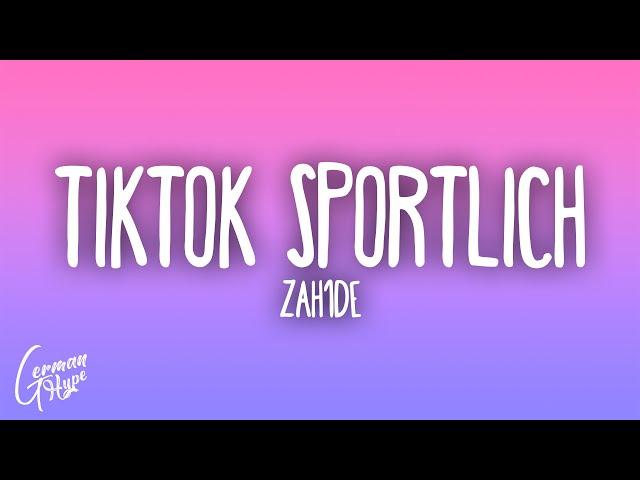 ZAH1DE - TikTok Sportlich