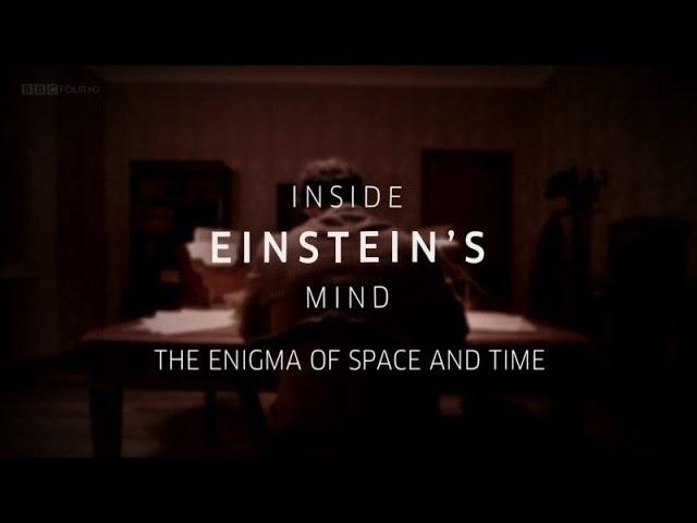 BBC: Inside Einsteins Mind (Science Documentary )