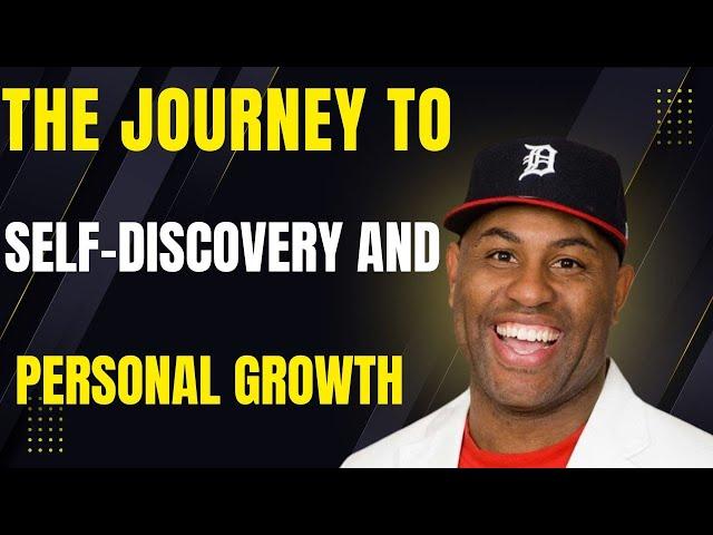 The Journey to Self-Discovery and Personal Growth