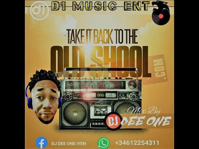 OLD SCHOOL NAIJA AFROBEATS MIXTAPE 2023 | LATEST NIGERIA OLD SCHOOL MIX 2023 BY DJ DEE ONE FT DAVIDO