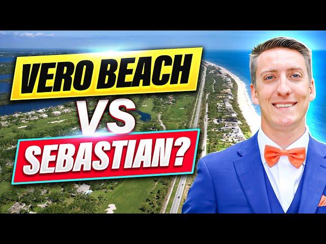 Vero Beach Vs Sebastian: Moving to Florida