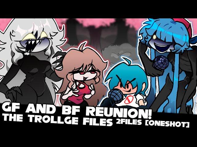 FNF | GF&BF REUNION! - 2Files [ONESHOT] (THE TROLLGE FILES )| Mod/Hard/Gameplay